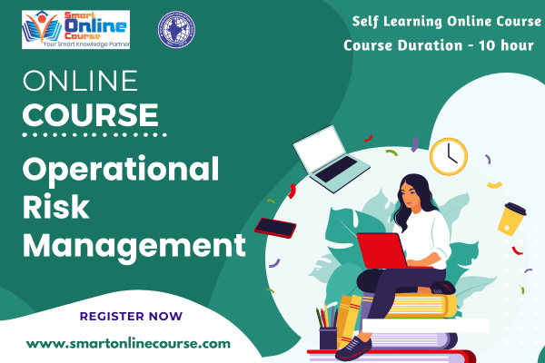 Online Course on Operational Risk Management